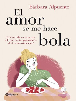 cover image of El amor se me hace bola